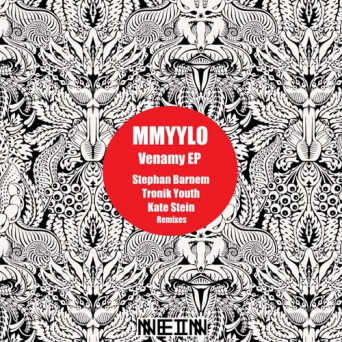 Mmyylo – Venamy [NEIN2105]